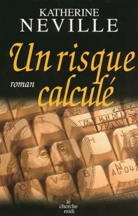 Couverture du produit · Un risque calculé