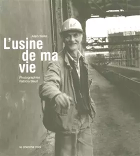 Couverture du produit · L'usine de ma vie