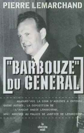 Couverture du produit · Barbouze du général