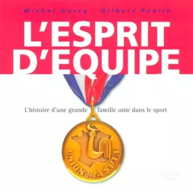Couverture du produit · L'esprit d'équipe