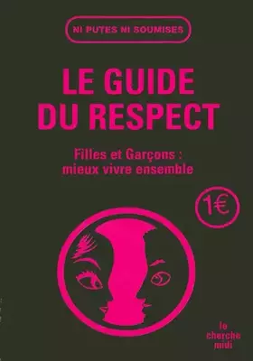 Couverture du produit · Le Guide du Respect