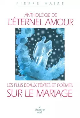 Couverture du produit · Anthologie de l'éternel amour