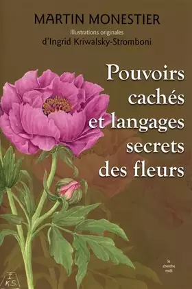 Couverture du produit · Pouvoirs cachés et langages secrets des fleurs
