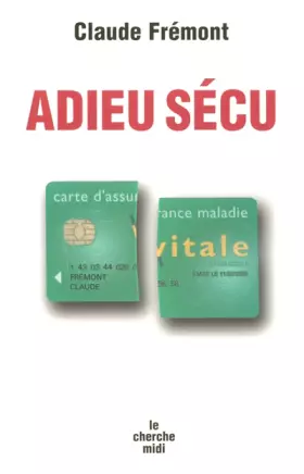Couverture du produit · Adieu Sécu