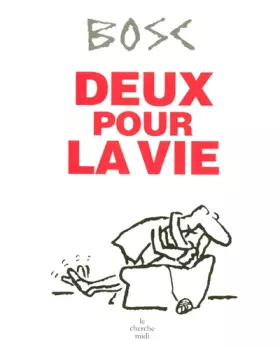 Couverture du produit · Deux pour la vie