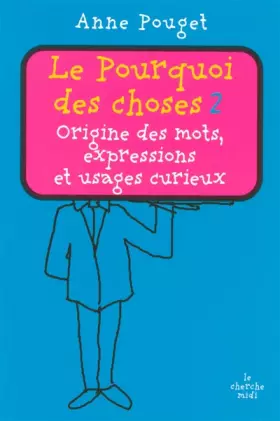 Couverture du produit · Le Pourquoi des choses (2)