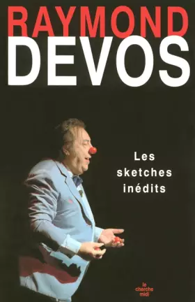 Couverture du produit · Les sketches inédits