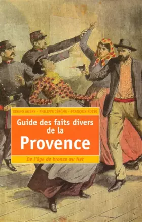 Couverture du produit · Guide des faits divers de la provence