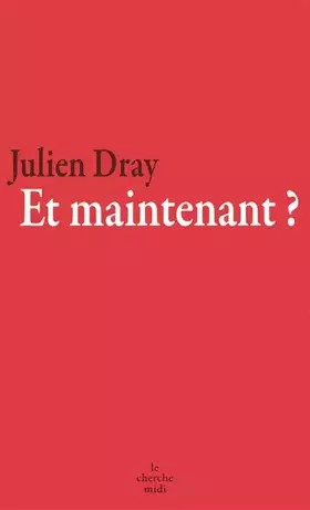 Couverture du produit · Et Maintenant ?