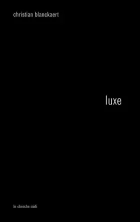 Couverture du produit · LUXE