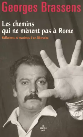 Couverture du produit · Les chemins qui ne mènent pas à Rome