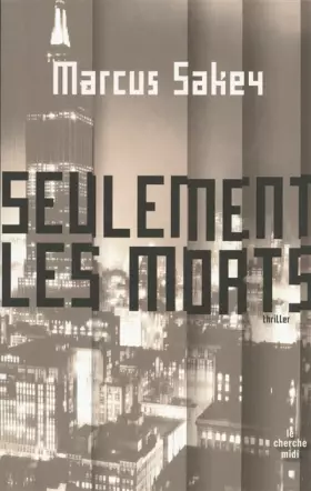 Couverture du produit · Seulement les morts