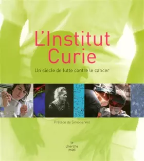 Couverture du produit · L'institut Curie
