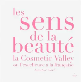 Couverture du produit · Les sens de la beauté