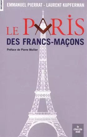 Couverture du produit · Le Paris des francs-maçons