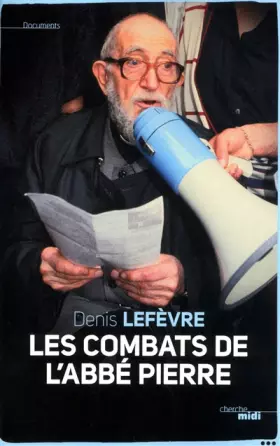 Couverture du produit · Les Combats de l'abbé Pierre