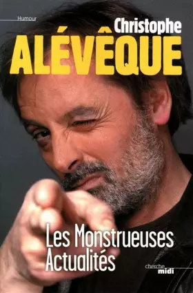 Couverture du produit · Les Monstrueuses actualités