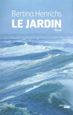 Couverture du produit · Le Jardin
