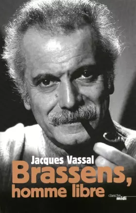 Couverture du produit · Brassens, homme libre