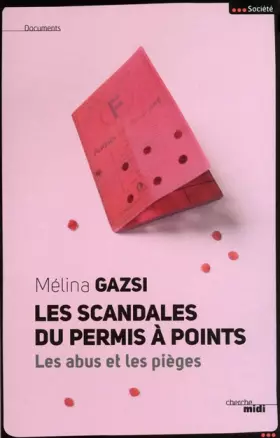 Couverture du produit · le Scandale du permis à point