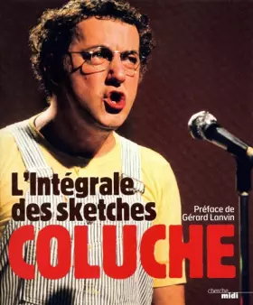 Couverture du produit · L'Intégrale des sketches (nouvelle édition)