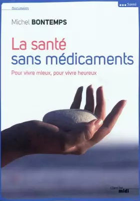 Couverture du produit · La santé sans médicaments