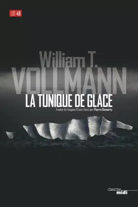 Couverture du produit · La tunique de glace