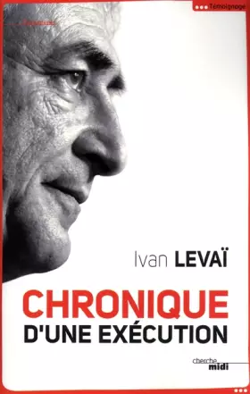 Couverture du produit · Chronique d'une exécution