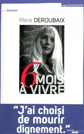 Couverture du produit · 6 mois à vivre