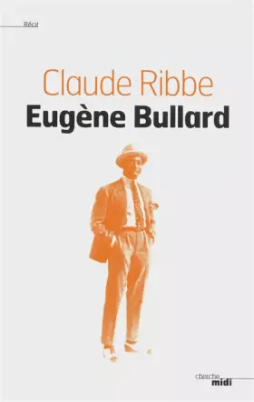 Couverture du produit · Eugène Bullard