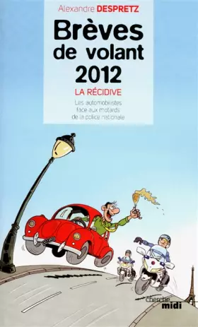 Couverture du produit · Brèves de volant 2012 - La Récidive