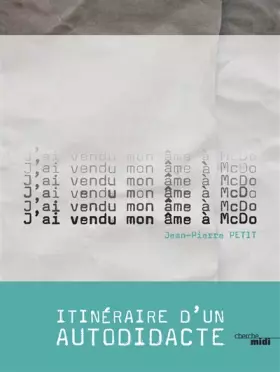 Couverture du produit · J'ai vendu mon âme à McDo