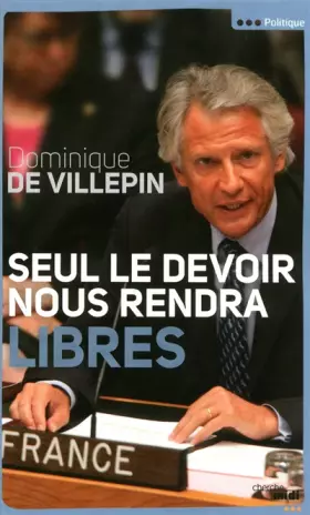 Couverture du produit · Seul le devoir nous rendra libres