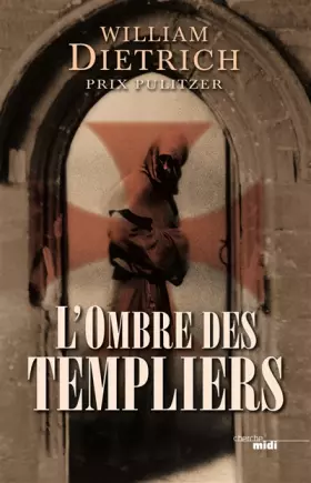 Couverture du produit · L'Ombre des Templiers