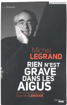Couverture du produit · Rien n'est grave dans les aigus