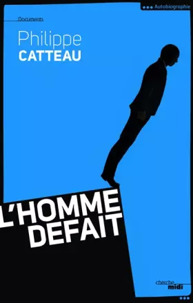Couverture du produit · L'Homme défait
