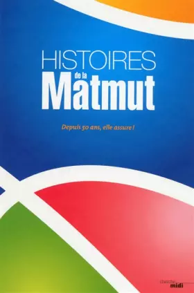 Couverture du produit · Histoires de la Matmut