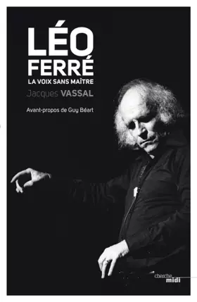 Couverture du produit · Leo Ferre la voix sans maitre