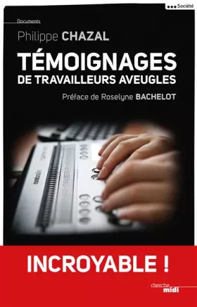Couverture du produit · Témoignages de travailleurs aveugles