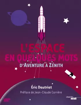 Couverture du produit · L'espace en quelques mots: d'Aventure à Zénith