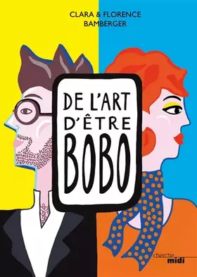 Couverture du produit · De l'art d'être BOBO