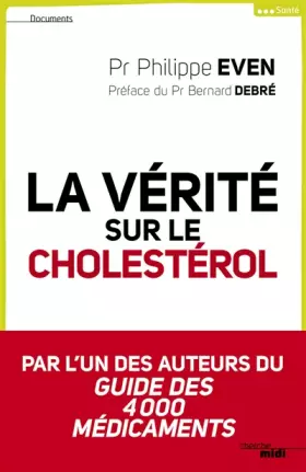 Couverture du produit · La vérité sur le cholestérol