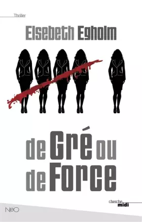 Couverture du produit · De Gré ou de Force