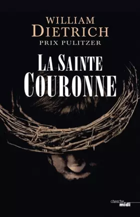 Couverture du produit · La Sainte Couronne