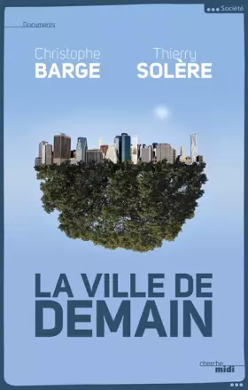Couverture du produit · La Ville de demain