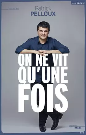 Couverture du produit · On ne vit qu'une fois