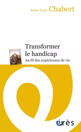 Couverture du produit · TRANSFORMER LE HANDICAP