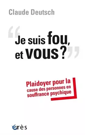 Couverture du produit · Je Suis Fou, et Vous ?
