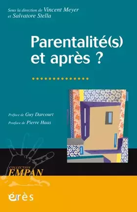 Couverture du produit · Parentalité(s) et après ?
