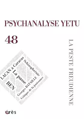 Couverture du produit · Psychanalyse Yetu 48 - La peste freudienne